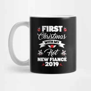 2019 Couple Gift Idea First Christmas With My Hot New Fiance Mug